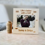Life Is Better With A Cat Photo Frame
